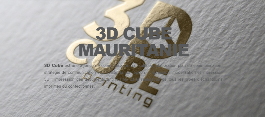 3D CUBE MAURITANIE